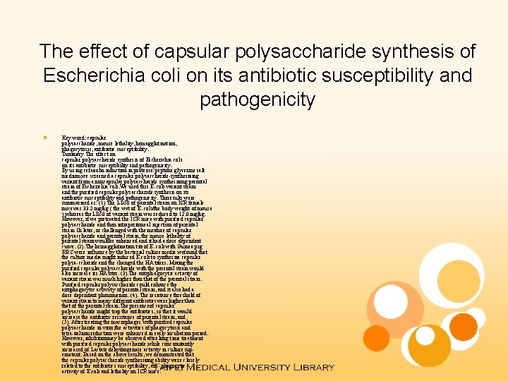 The effect of capsular polysaccharide synthesis of Escherichia coli on its antibiotic susceptibility and