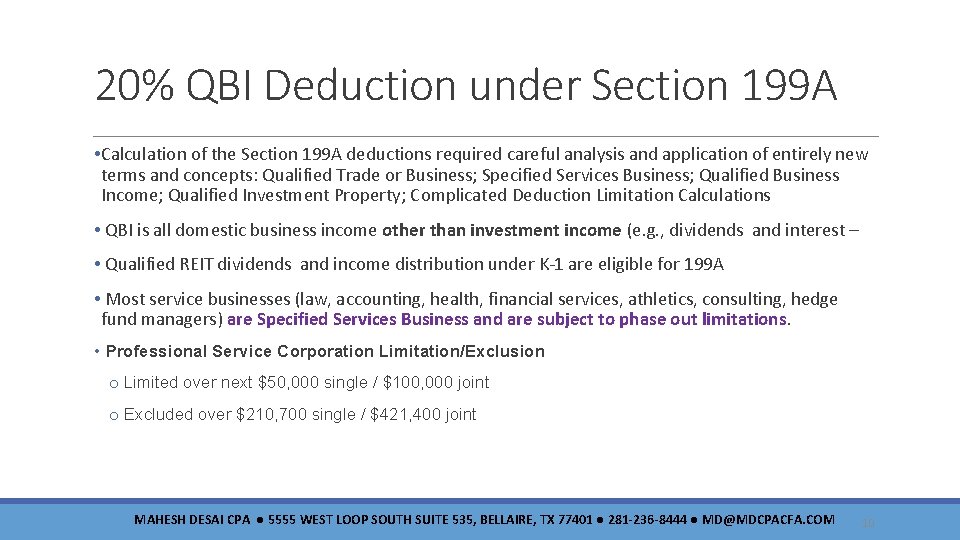 20% QBI Deduction under Section 199 A • Calculation of the Section 199 A