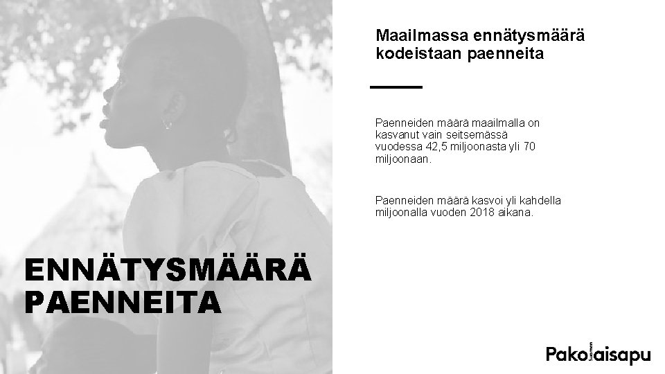 Maailmassa ennätysmäärä kodeistaan paenneita Paenneiden määrä maailmalla on kasvanut vain seitsemässä vuodessa 42, 5