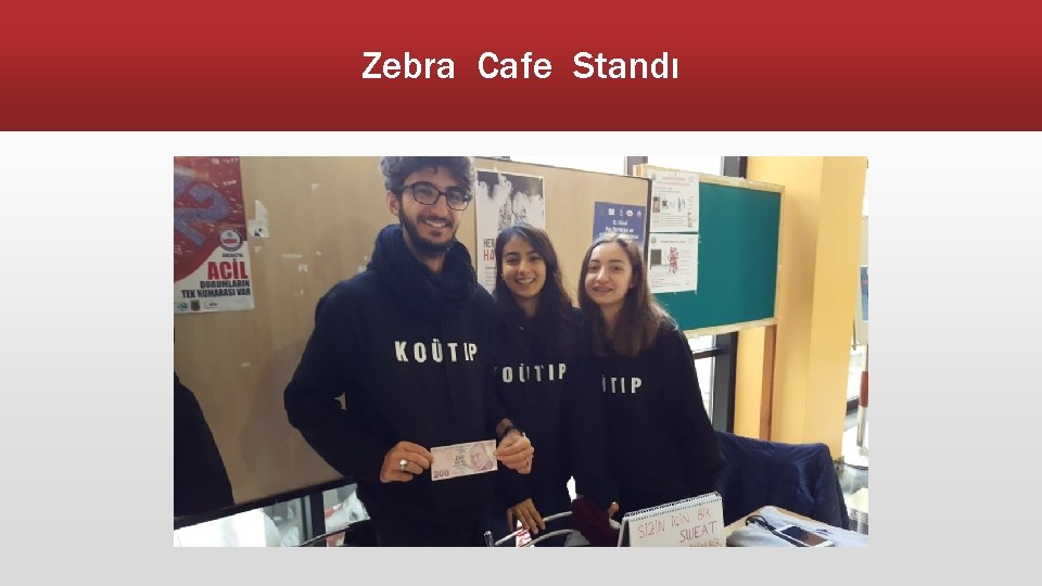 Zebra Cafe Standı 