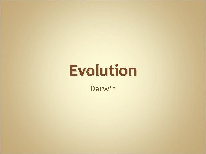 Evolution Darwin 