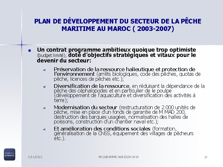PLAN DE DÉVELOPPEMENT DU SECTEUR DE LA PÊCHE MARITIME AU MAROC ( 2003 -2007)