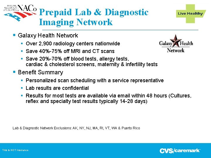 Prepaid Lab & Diagnostic Imaging Network § Galaxy Health Network § Over 2, 900