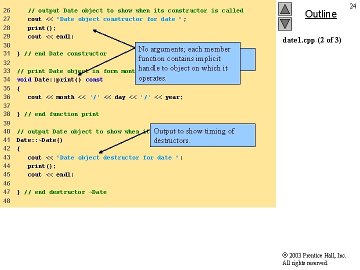 26 27 28 29 // output Date object to show when its constructor is