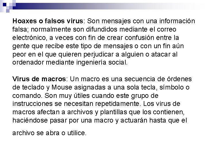VIRUS INFORMATICO Historia n El primer virus que
