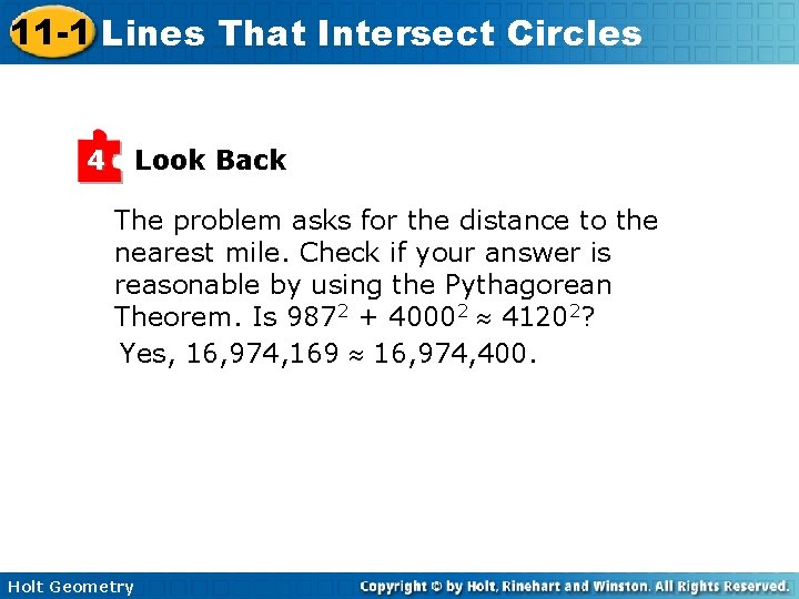 11 -1 Lines That Intersect Circles 4 Look Back The problem asks for the