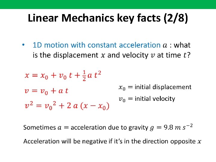 Linear Mechanics key facts (2/8) 