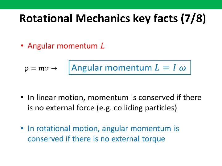 Rotational Mechanics key facts (7/8) 