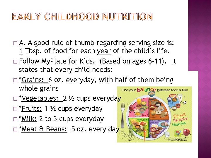 � A. A good rule of thumb regarding serving size is: 1 Tbsp. of