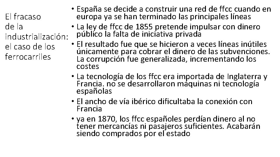 • España se decide a construir una red de ffcc cuando en europa • España se decide a construir una red de ffcc cuando en europa