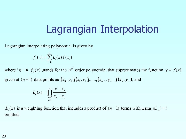 Lagrangian Interpolation 20 