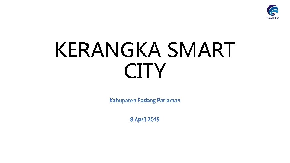 KERANGKA SMART CITY 