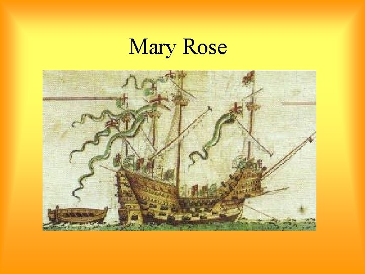 Mary Rose 