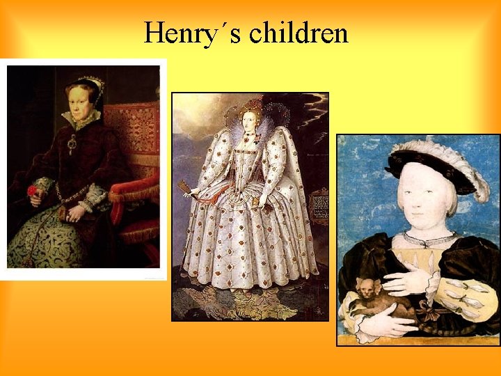 Henry´s children 