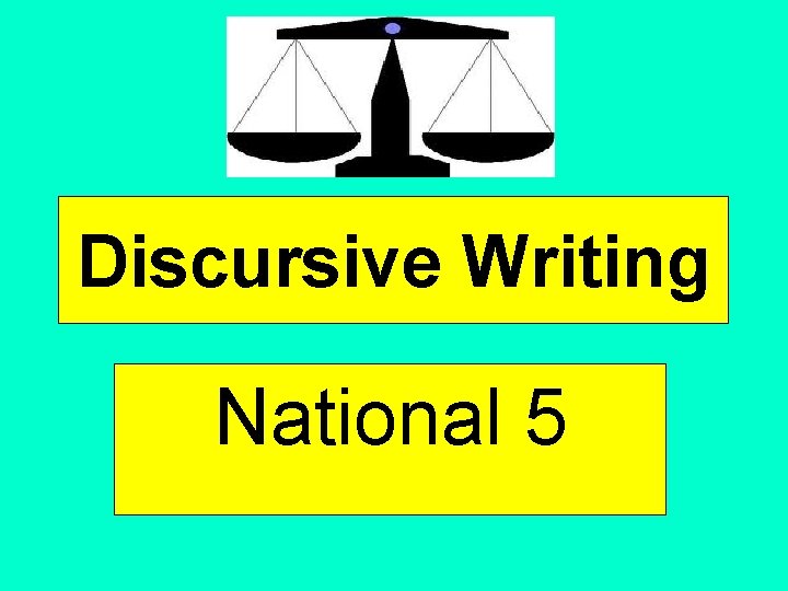 Discursive Writing National 5 