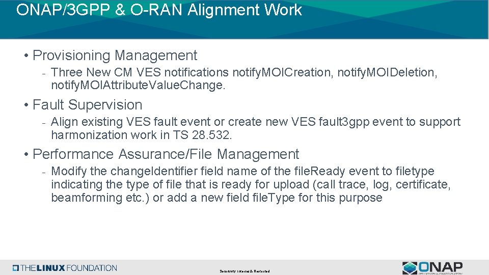 ONAP/3 GPP & O-RAN Alignment Work • Provisioning Management - Three New CM VES