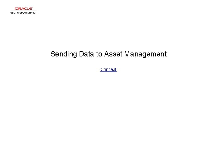 Sending Data to Asset Management Concept 