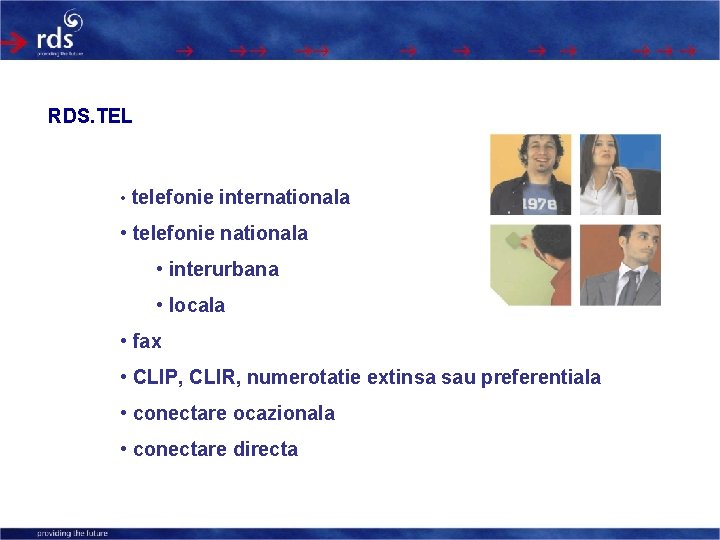 RDS. TEL • telefonie internationala • telefonie nationala • interurbana • locala • fax