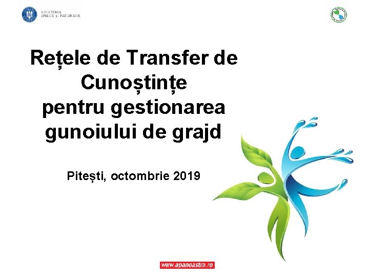 Rețele de Transfer de Cunoștințe pentru gestionarea gunoiului de grajd Pitești, octombrie 2019 