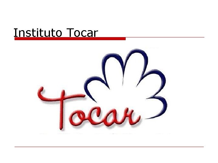 Instituto Tocar 