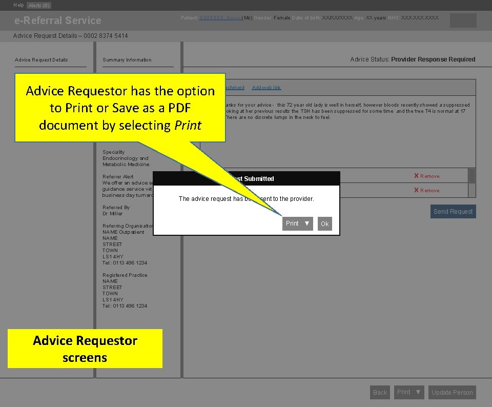 Help Alerts (9) e-Referral Service Patient: XXXXXXX, Xxxxx (Ms) Gender: Female Date of birth: