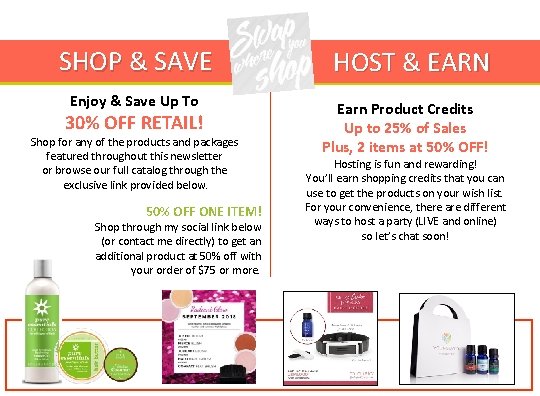 SHOP & SAVE Enjoy & Save Up To 30% OFF RETAIL! Shop for any