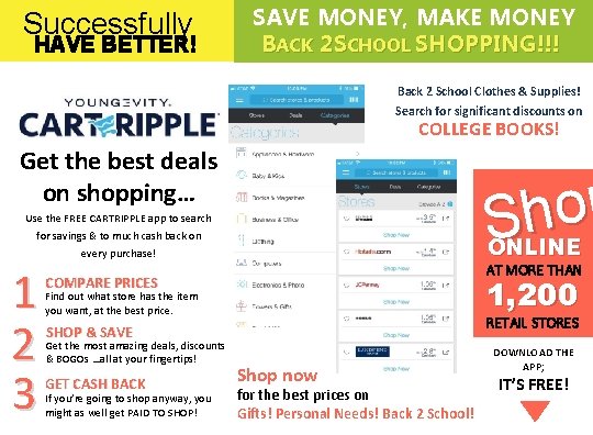 Successfully HAVE BETTER! SAVE MONEY, MAKE MONEY BACK 2 SCHOOL SHOPPING!!! Back 2 School