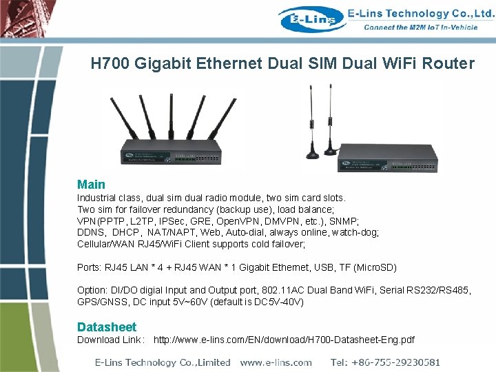 H 700 Gigabit Ethernet Dual SIM Dual Wi. Fi Router Main Industrial class, dual