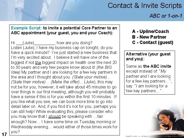 Contact & Invite Scripts ABC or 1 -on-1 Example Script: to invite a potential