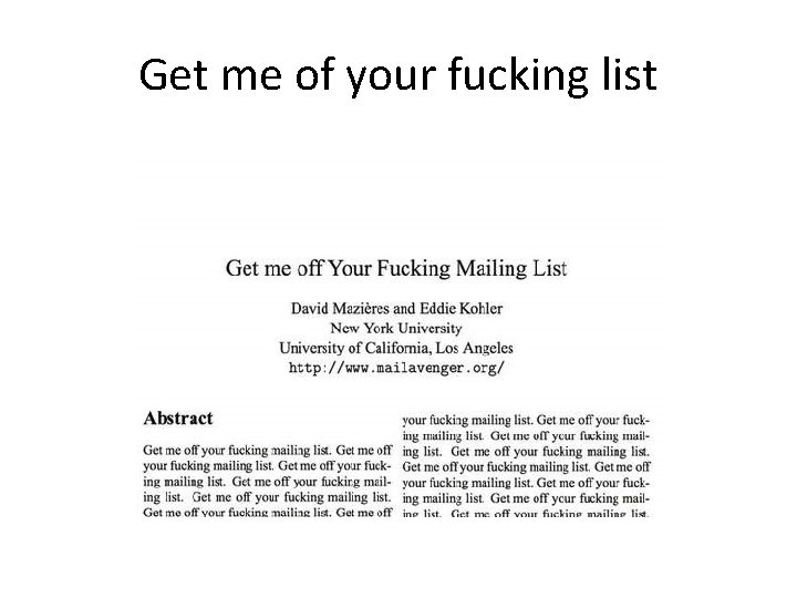 Get me of your fucking list 