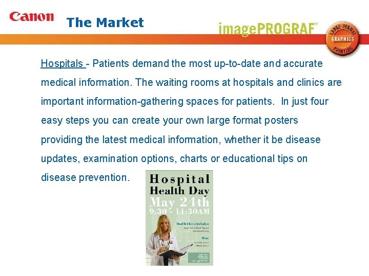 The Market Hospitals - Patients demand the most up-to-date and accurate medical information. The