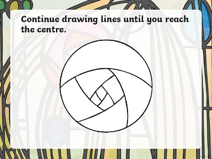 Continue drawing lines until you reach the centre. 