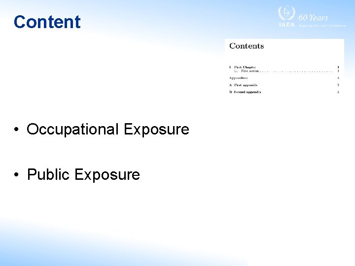 Content • Occupational Exposure • Public Exposure 