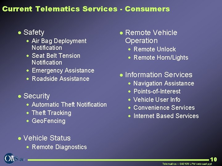 Current Telematics Services - Consumers · Safety · Air Bag Deployment Notification · Seat