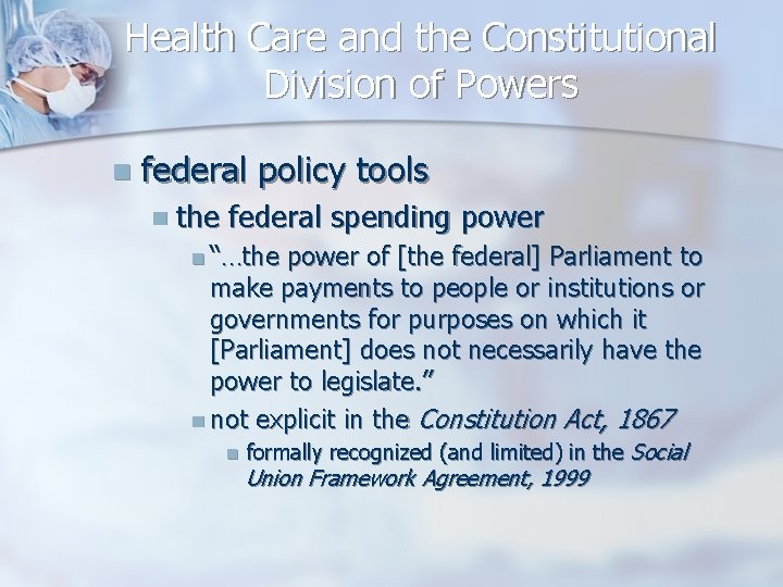 FEDERALISM AND THE POLITICS OF HEALTH CARE POLICY