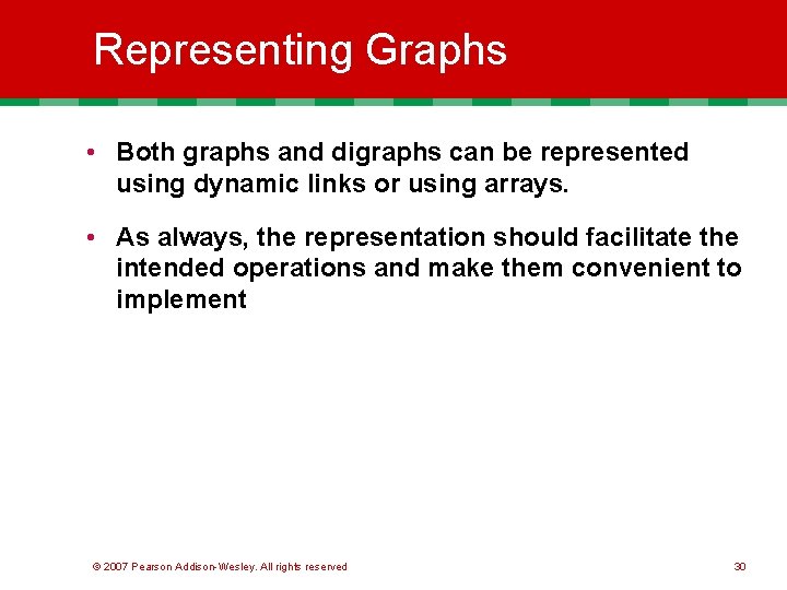Representing Graphs • Both graphs and digraphs can be represented using dynamic links or