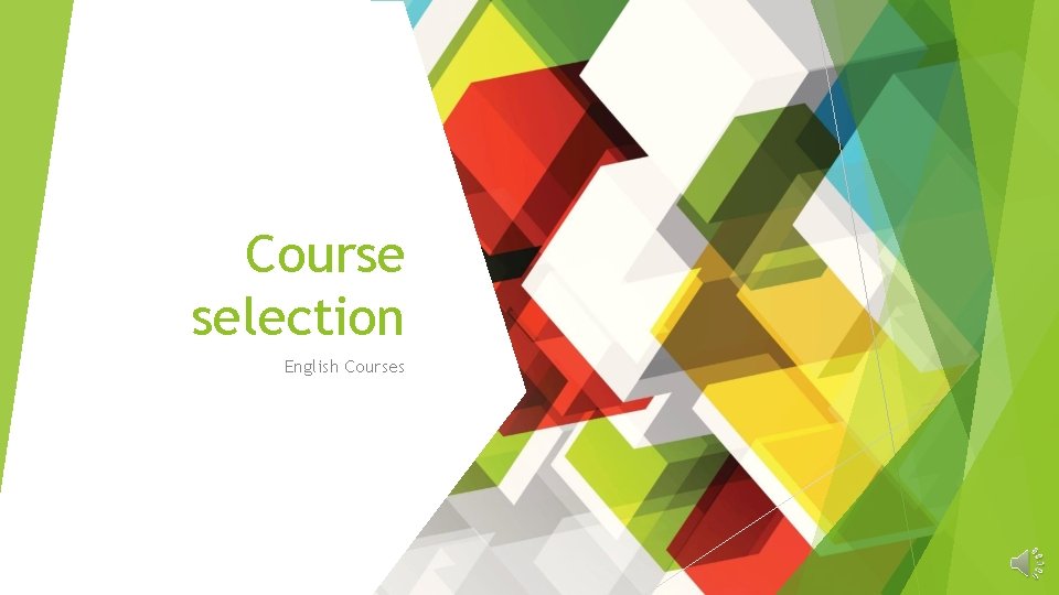 Course selection English Courses 