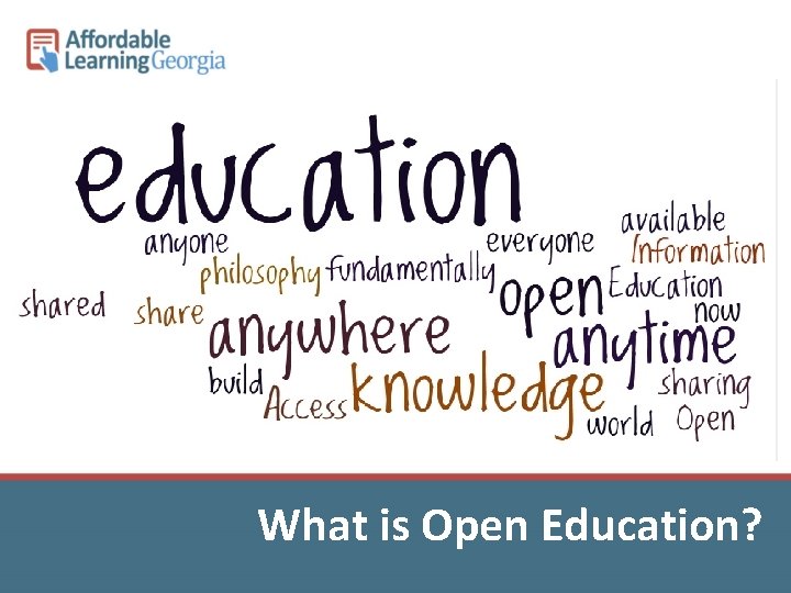 What is Open Education? 