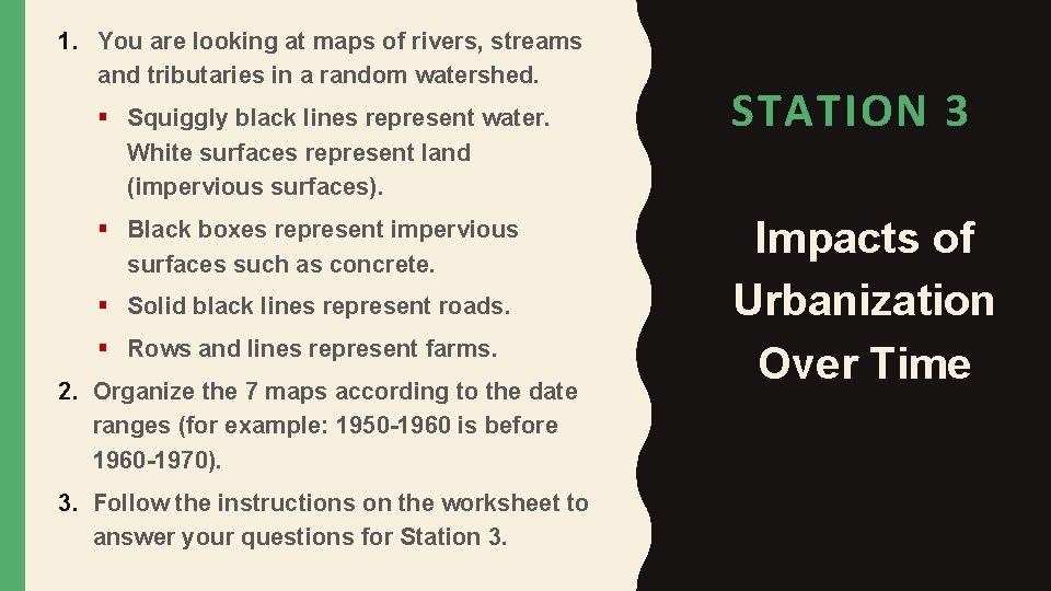 1. You are looking at maps of rivers, streams and tributaries in a random