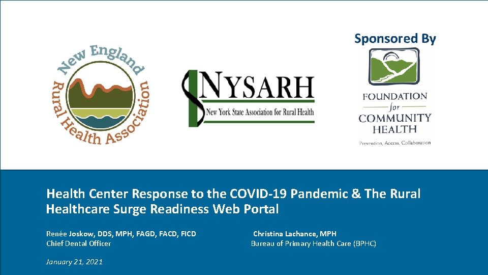 Health Center Response to the COVID-19 Pandemic & The Rural Healthcare Surge Readiness Web