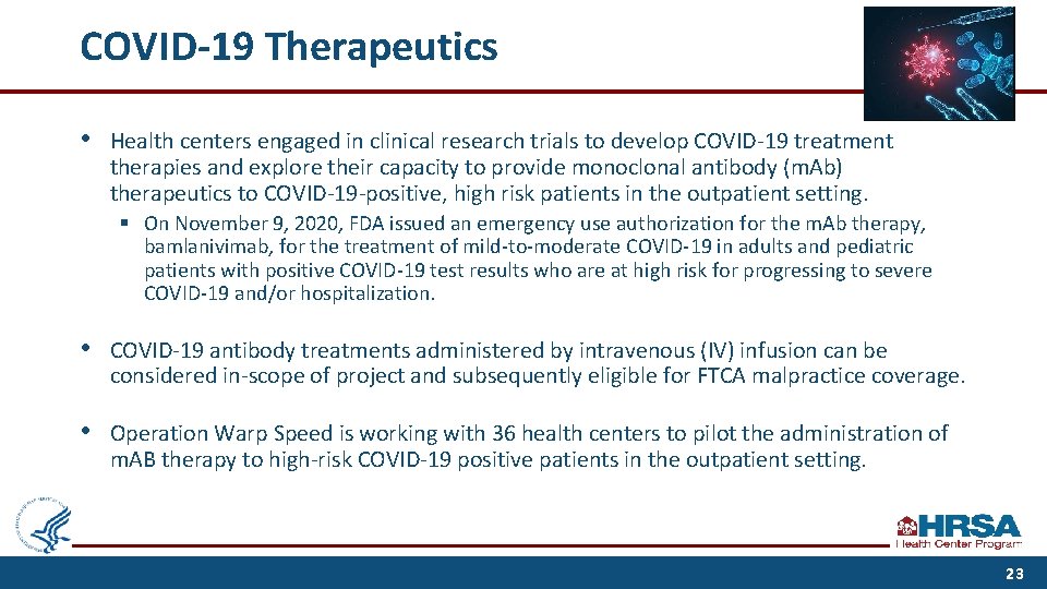 COVID-19 Therapeutics • Health centers engaged in clinical research trials to develop COVID-19 treatment