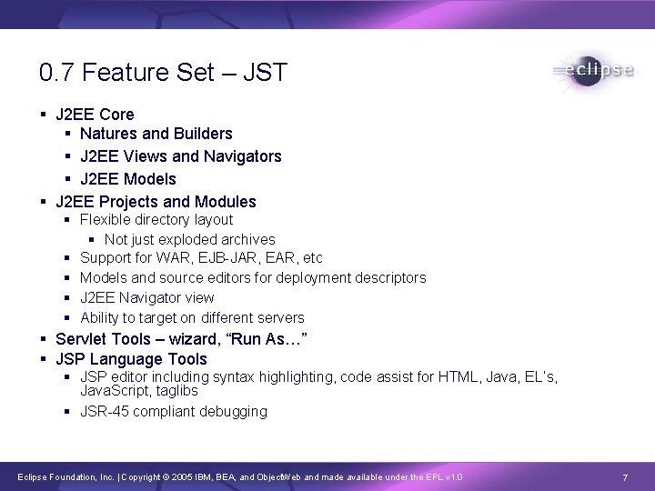 0. 7 Feature Set – JST § J 2 EE Core § Natures and