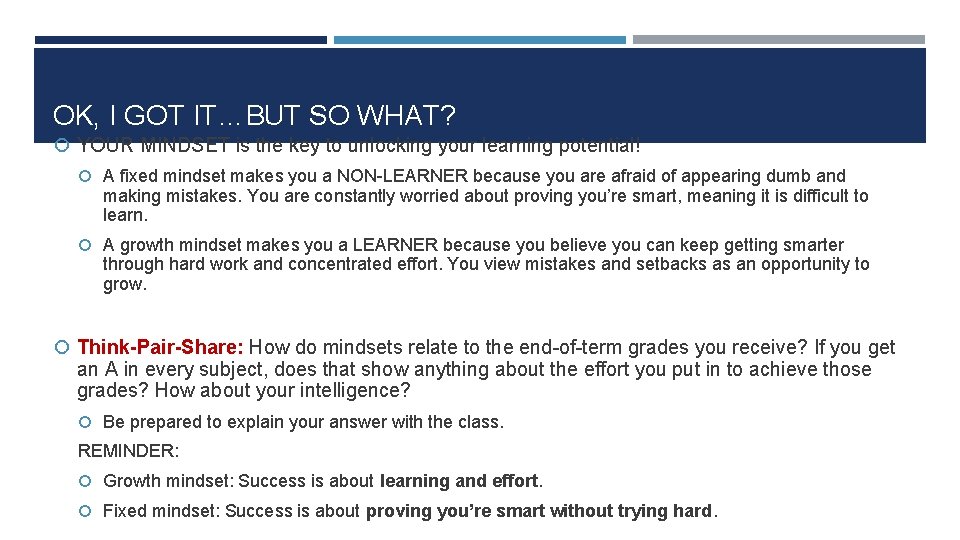 OK, I GOT IT…BUT SO WHAT? YOUR MINDSET is the key to unlocking your