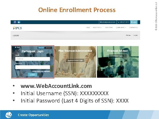  • www. Web. Account. Link. com • Initial Username (SSN): XXXXX • Initial