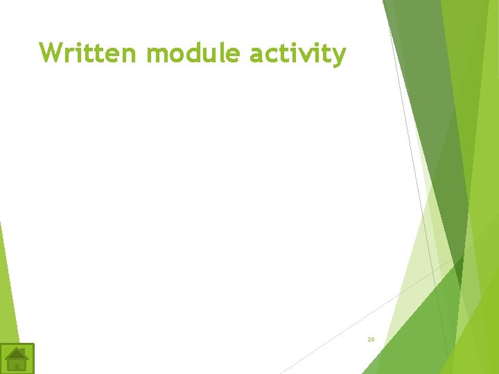 Written module activity 20 Written module activity 20