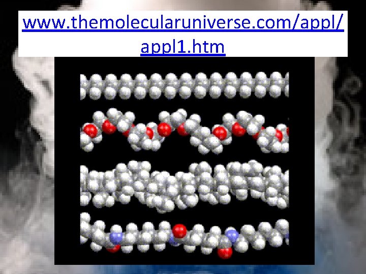 www. themolecularuniverse. com/appl/ appl 1. htm 