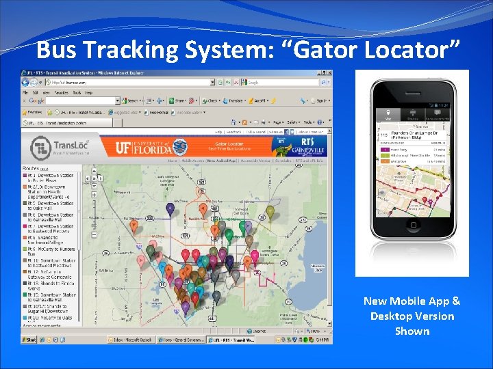 Bus Tracking System: “Gator Locator” New Mobile App & Desktop Version Shown 