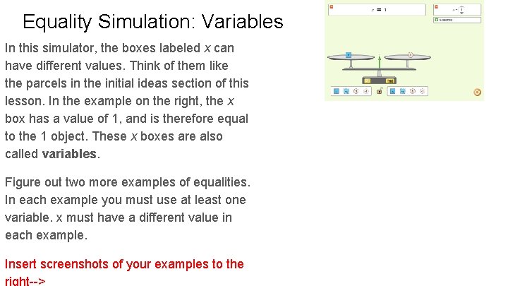Equality Simulation: Variables In this simulator, the boxes labeled x can have different values.