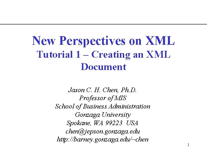 XP New Perspectives on XML Tutorial 1 Creating