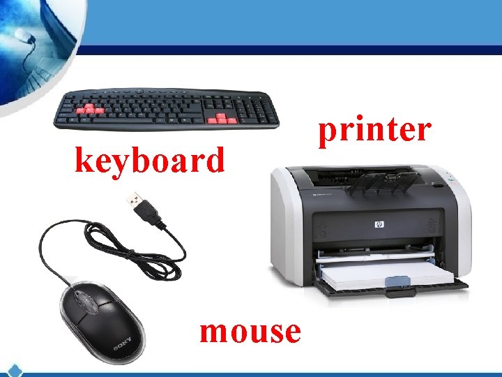keyboard mouse printer 